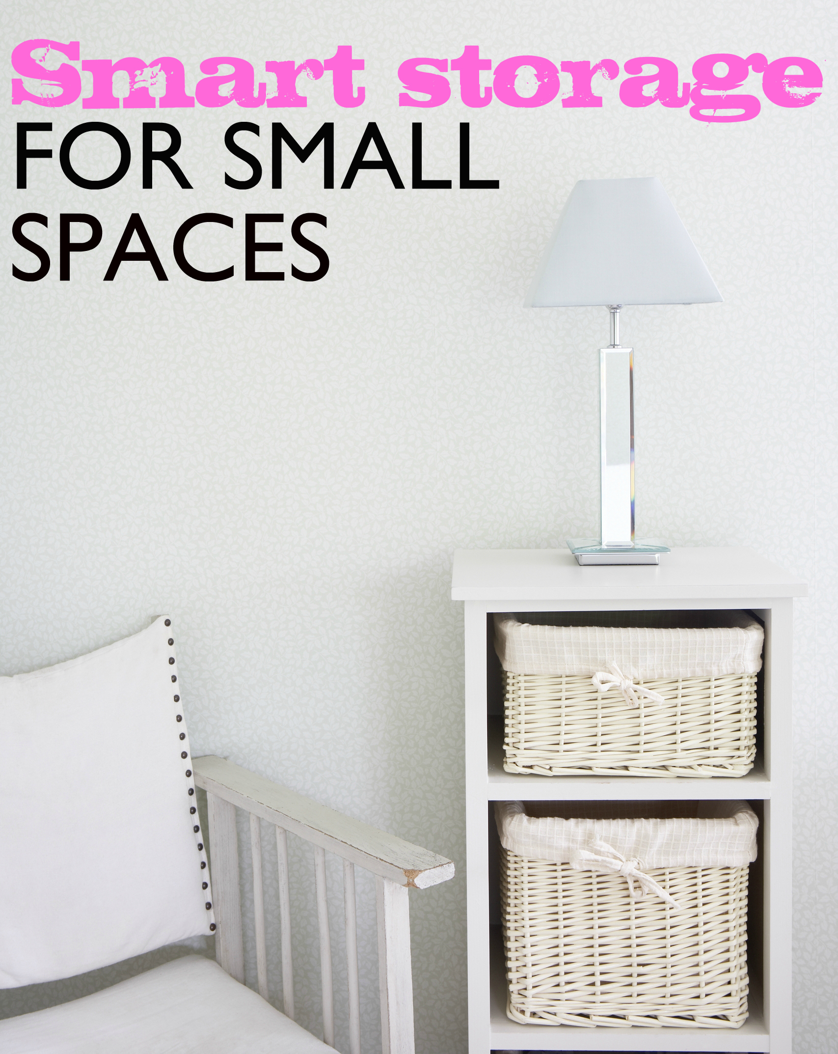 Smartest Small Space Storage Ideas