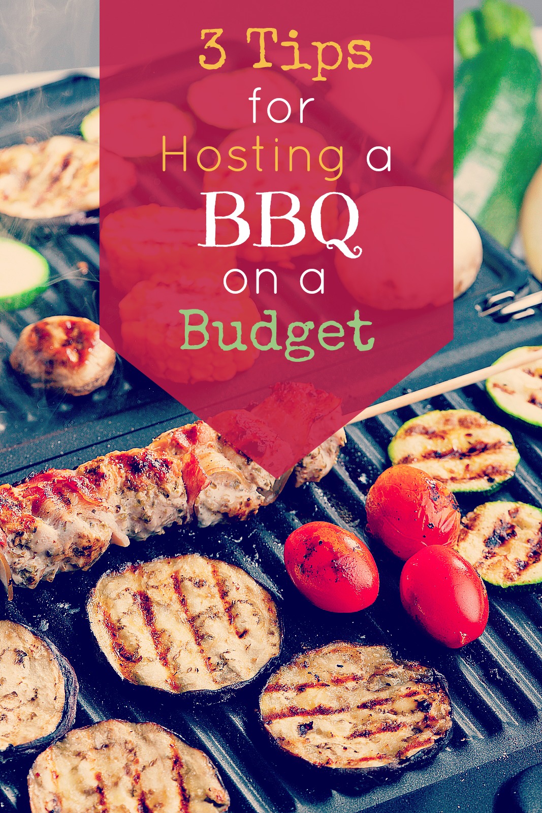 3 Tips For Hosting A Bbq On A Budget Tips Forrent