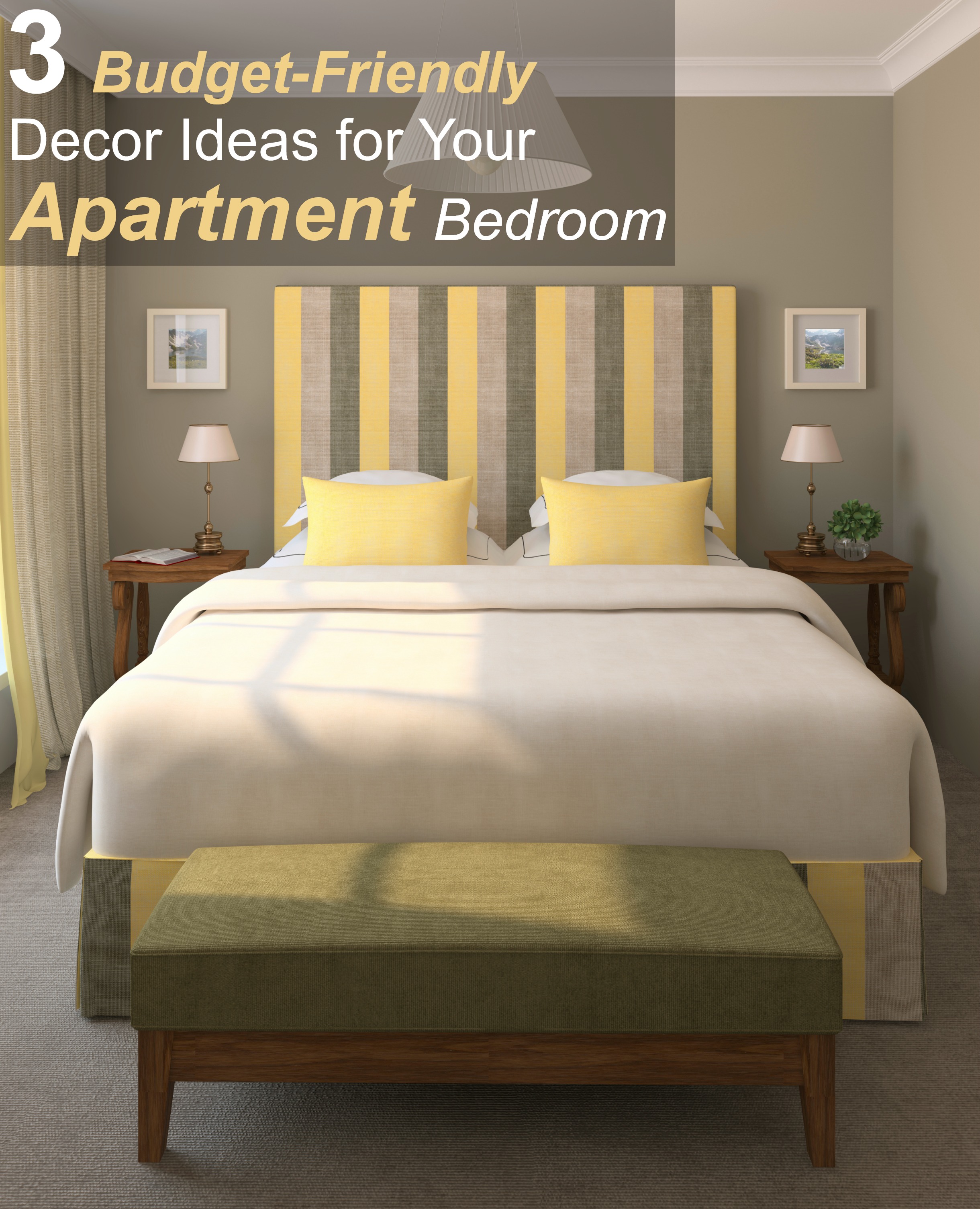 3 Budget Friendly Decor Ideas For Your Apartment Bedroom