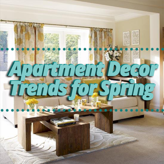 Apartment Décor Trends for Spring Tips ForRent