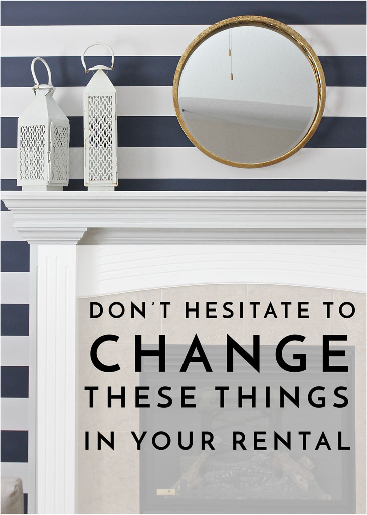 Change These Things In Your Rental