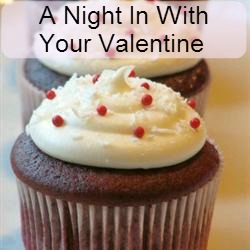 A Night In With Your Valentine