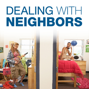 Dealing with Neighbors