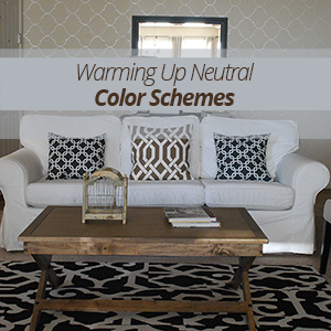 Warming Up Neutral Color Schemes