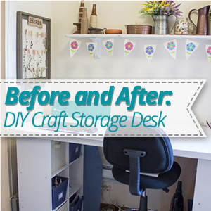 Before and After: DIY Craft Storage Desk